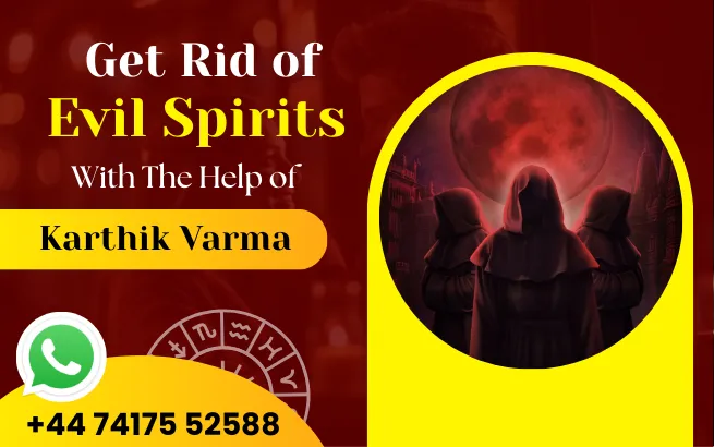Remove darkness from your life with Certified Evil Spirit Removal in London - Psychic Karthik Verma